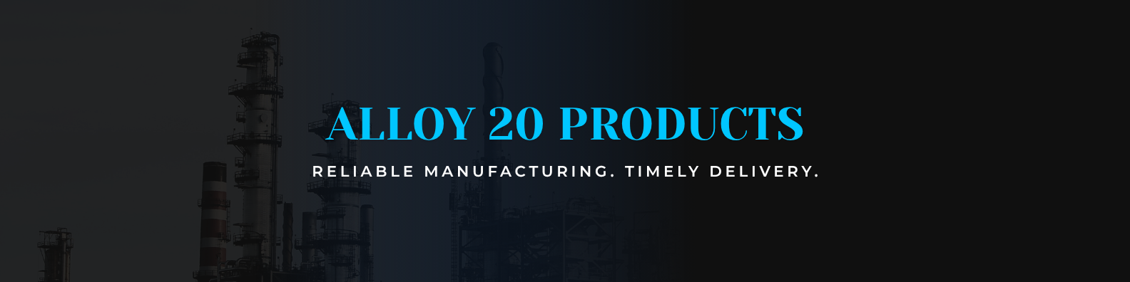 Alloy 20 Products