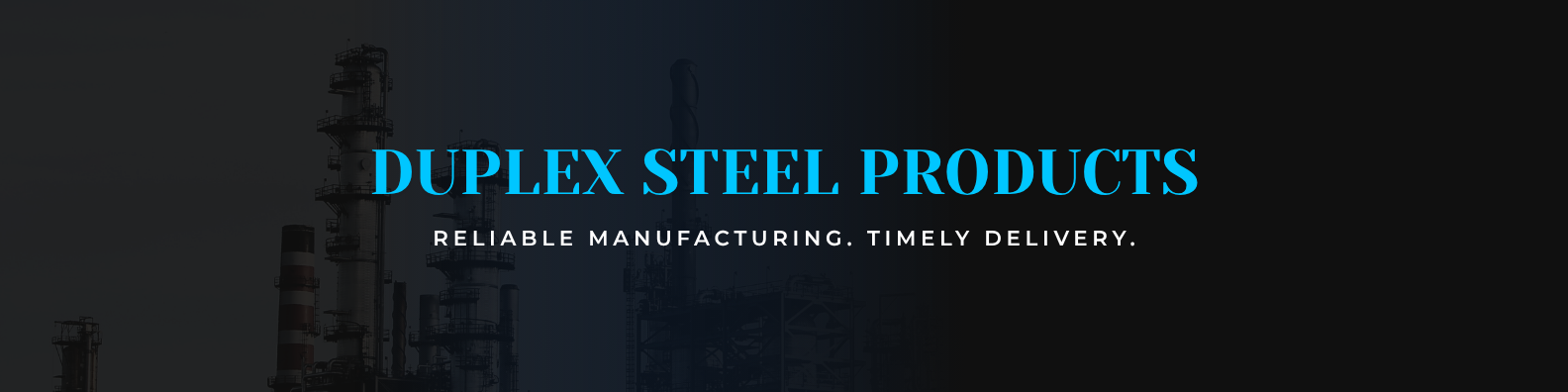 Duplex Steel Products